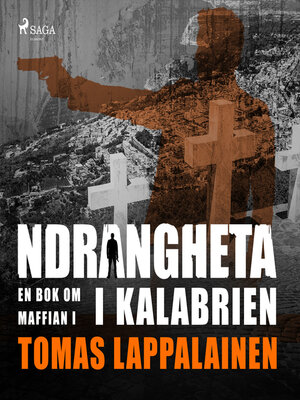 cover image of Ndrangheta--en bok om maffian i Kalabrien